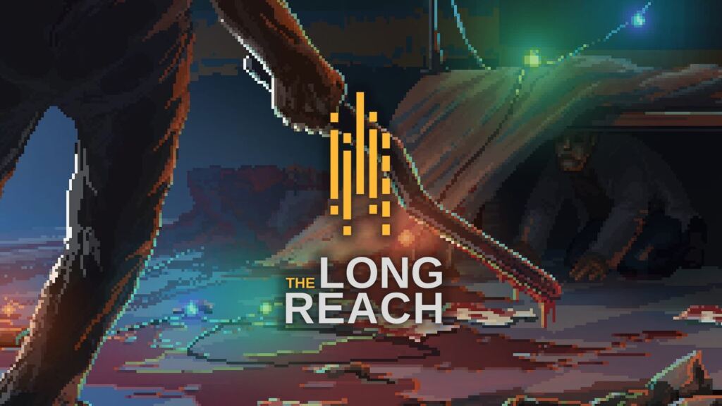 The Long Reach