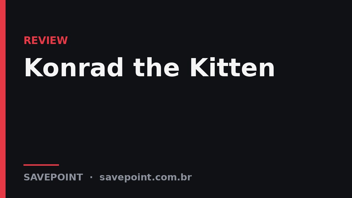 Konrad the Kitten – Review SavePoint