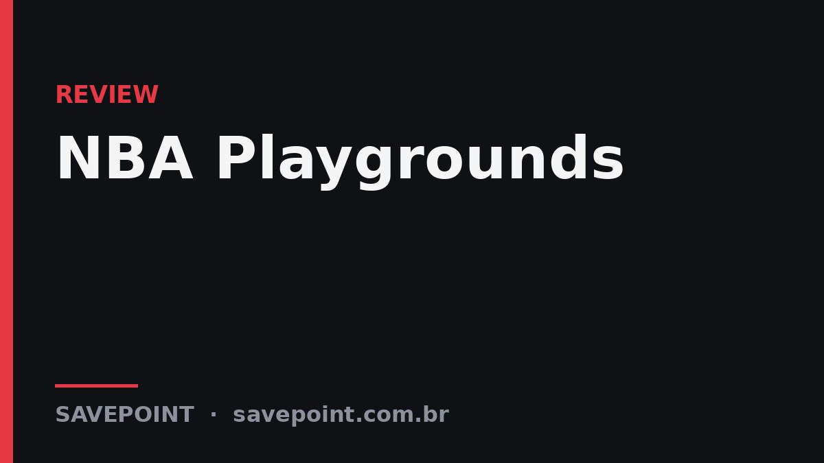 NBA Playgrounds – Review SavePoint