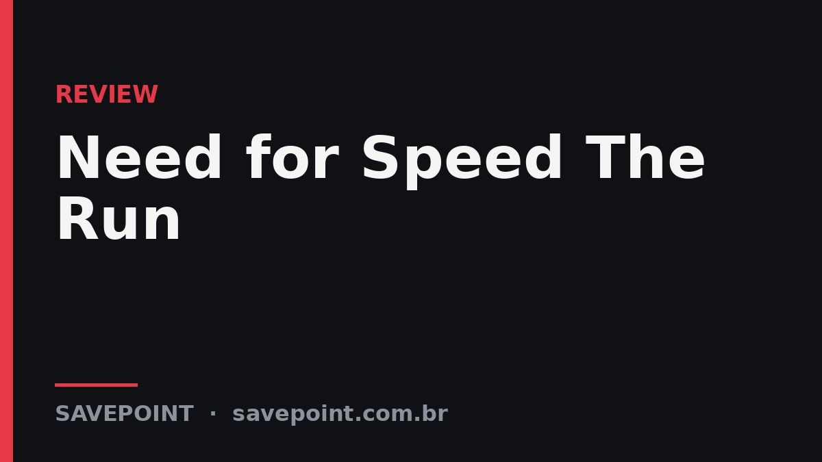 Need for Speed The Run – Review SavePoint