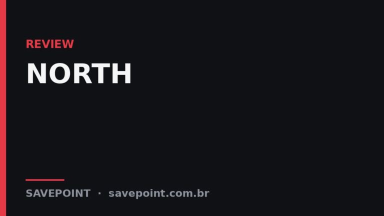 NORTH – Review SavePoint