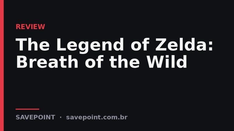 The Legend of Zelda: Breath of the Wild – Review SavePoint
